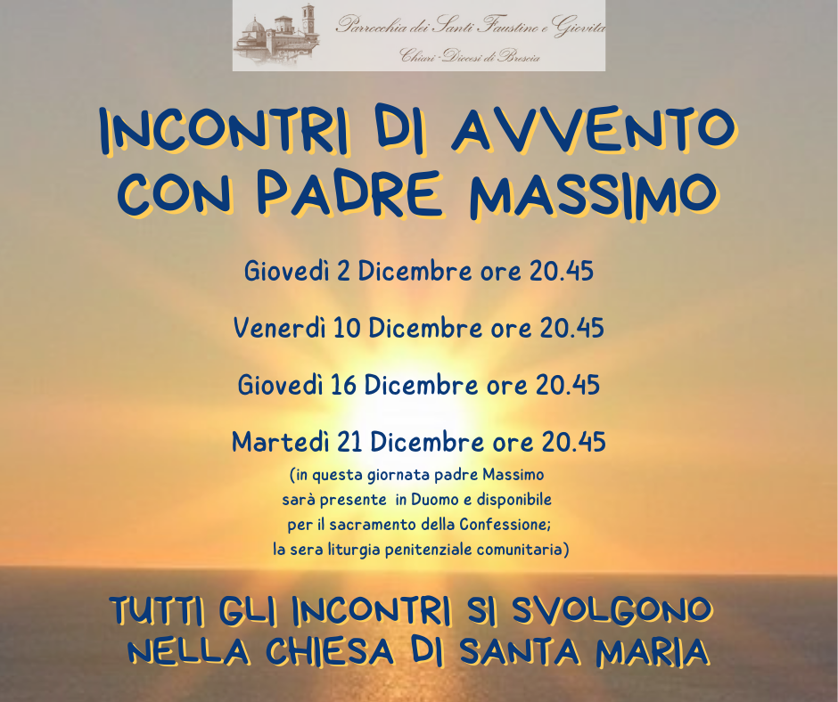 You are currently viewing Incontri di Avvento con Padre Massimo
