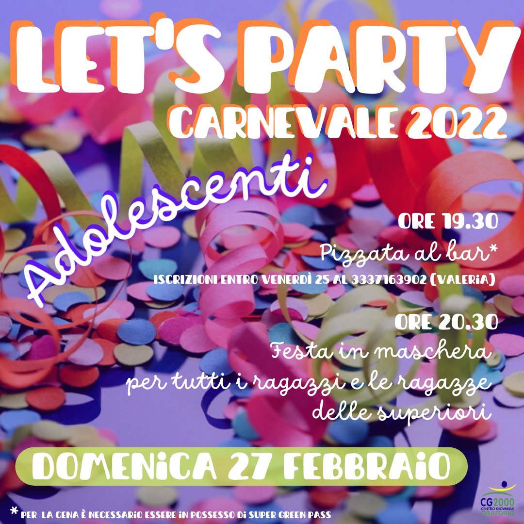 Read more about the article Carnevale 2022 adolescenti in Oratorio