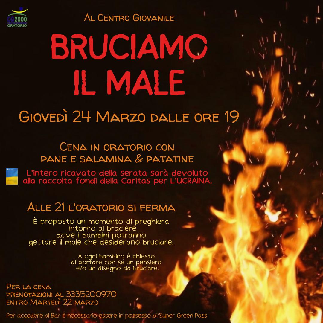 You are currently viewing Bruciamo il male