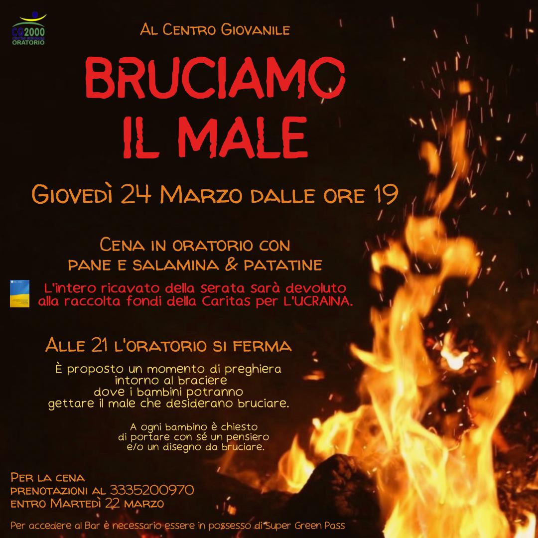 Read more about the article Bruciamo il male