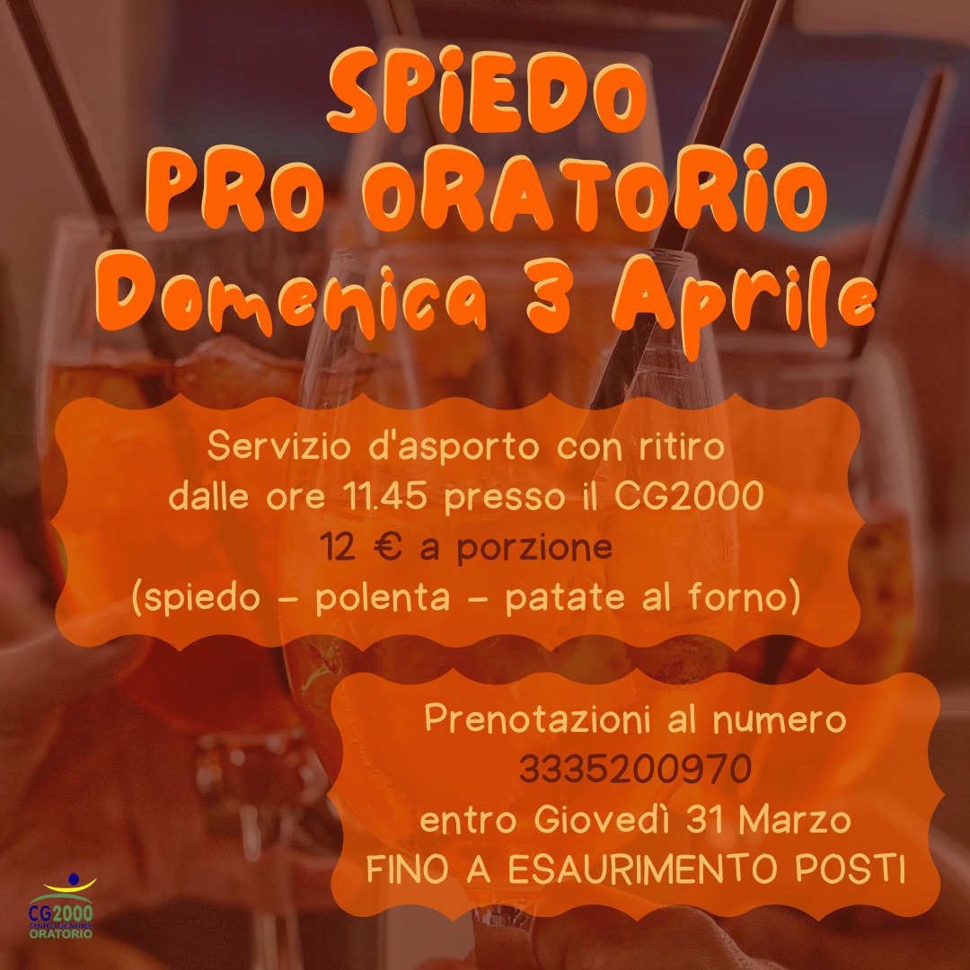 Read more about the article Spiedo pro Oratorio