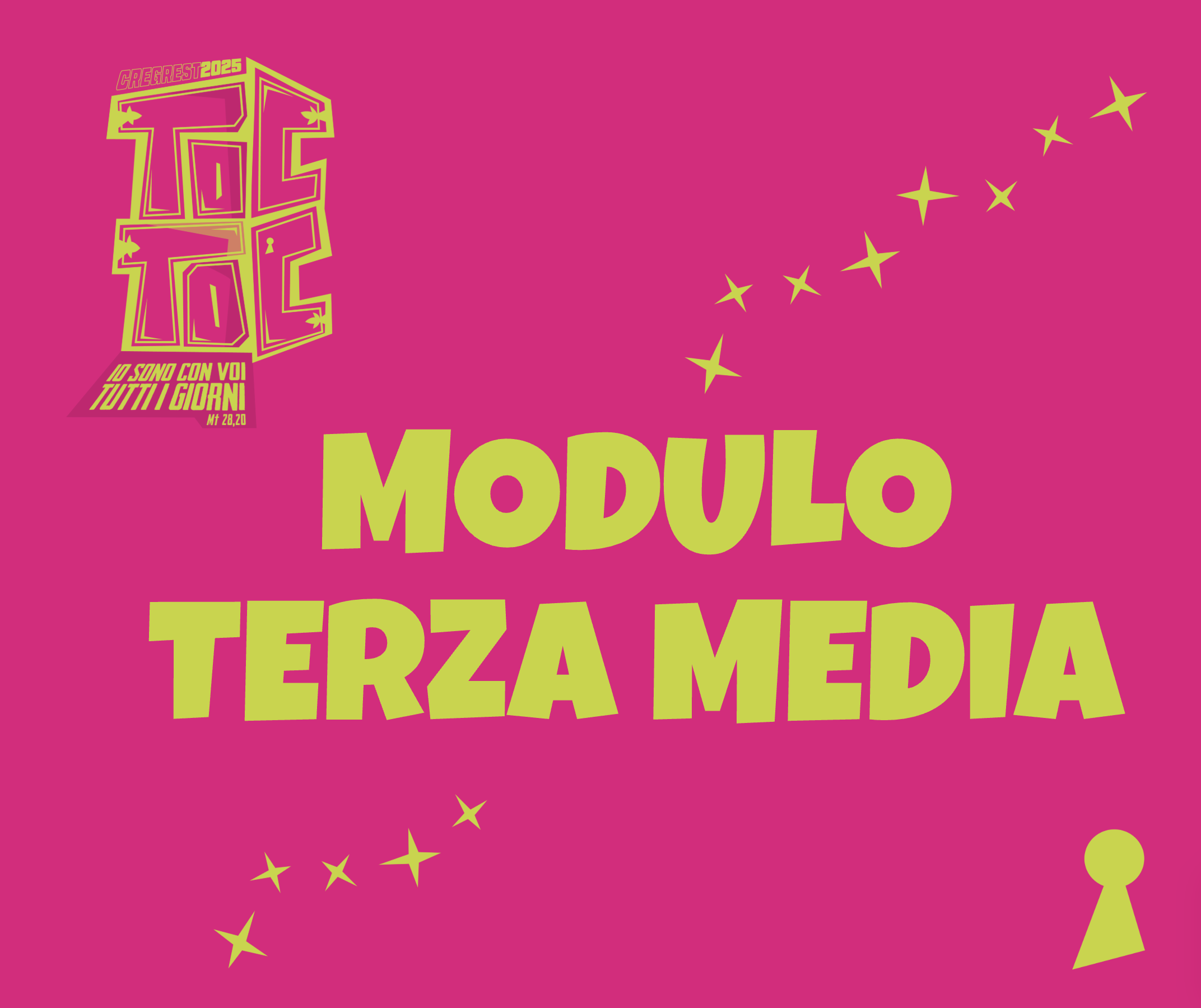 You are currently viewing MODULO di iscrizione GREST – 3° MEDIA